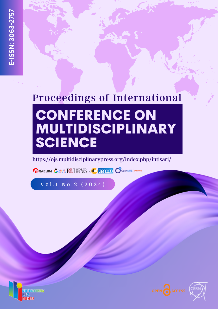 					View Vol. 1 No. 2 (2024): Proceedings of the International Conference on Multidisciplinary Science (INTISARI) Second Edition 2024
				